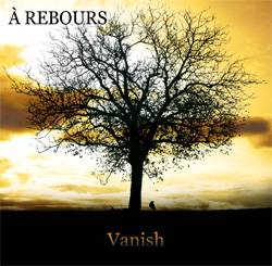 A Rebours : Vanish